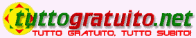 TuttoGratuito.net, tutto il gratuito di Internet!